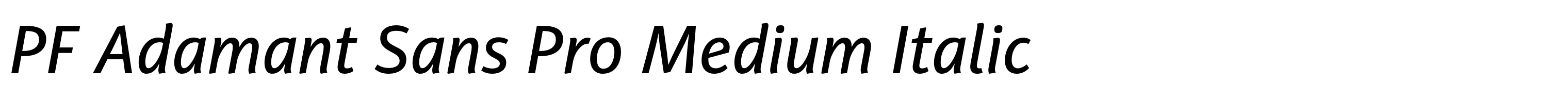 PF Adamant Sans Pro Medium Italic